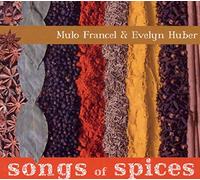 Mulo Francel & Evelyn Hu - Songs of Spices [Import]