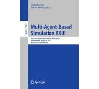 Multi-Agent-Based Simulation Xxiii