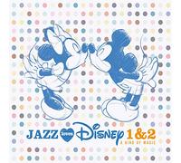 Jazz Loves Disney 1 & 2 - A Kind Of Magic