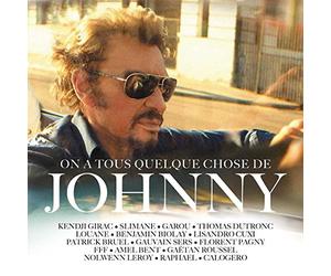 Multi-Artistes - On a Tous Quelque Chose de Johnny