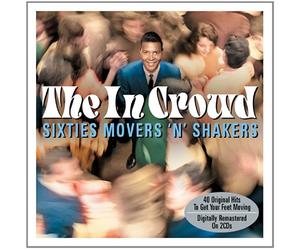 Multi-Artistes - The in Crowd:Sixties Movers'N' Shakers.Inclus Spirit in the sky-Norman Greenbaum