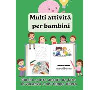Multi attività per bambini: In vacanza e nel tempo libero