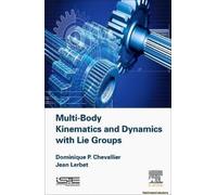 Multi-Body Kinematics And Dynamics With Lie Groups