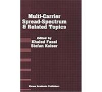 Multi-Carrier Spread Spectrum and Related Topics Fazel, Khaled, Kaiser, Stefan (Auteur)