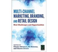 Multi-Channel Marketing, Branding And Retail Design