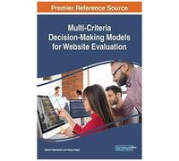 Multi-Criteria Decision-Making Models For Website Evaluation