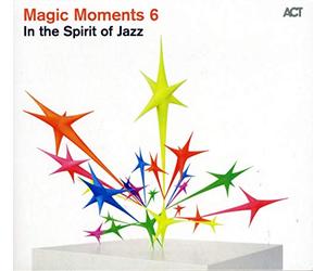 Multi-Interprètes - Act:Magic Moments 6 / in the Spirit of Jazz