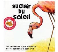Compilation - Au Clair du Soleil