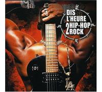 Multi Interpretes – Dis l'Heure 2 Hip – 2 CD – Import