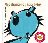 Multi-Interpretes - Mes Chansons Pas Si Bêtes