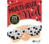 Multi-jeux de Noël 275 jeux variés pour se détendre pendant les fêtes - Louis-Luc Beaudoin - Bravo - broché - Livre-jeu