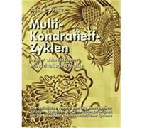 Multi-Kondratieff-Zyklen in der chinesischen Wirtschaftsgeschichte Freier, Axel E. (Auteur)