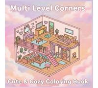 Multi Level Corners Cute & Cozy Coloring Book