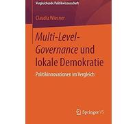 Multi-Level-Governance Und Lokale Demokratie