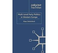 Multi-Level Party Politics In Western Europe