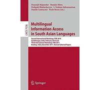 Multi-Lingual Information Access In South Asian Languages