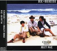 Multi Max - Re-Birth [Import]
