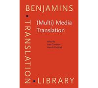 Multi Media Translation: Concepts, Practices, and Research