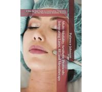 Multi-Modality Aesthetic Protocols: Integrating Laser, RF, and Mesotherapy: A Step-by-Step Guide to Combination Treatments for the Non-Invasive Aesthetic Practice