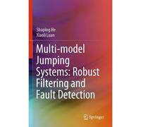 Multi-Model Jumping Systems: Robust Filtering And Fault Detection