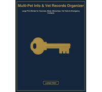 Multi-Pet Info & Vet Records Organizer: Large Print Binder for Vaccines, Meds, Microchips, Vet Visits & Emergency Contacts