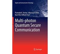 Multi-Photon Quantum Secure Communication