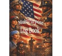 Multi Purpose Logbook: Simple Record & Tracking Book for Home, Office, Small Business or Personal Use