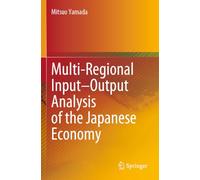 Multi-Regional Input-Output Analysis of the Japanese Economy