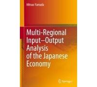 Multi-Regional Input-Output Analysis Of The Japanese Economy