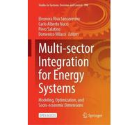 Multi-sector Integration for Energy Systems: Modeling, Optimization, and Socio-economic Dimensions