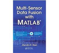 Multi-sensor Data Fusion Jitendra Raol (Auteur)