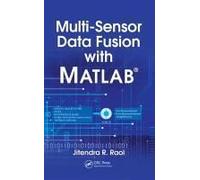 Multi-Sensor Data Fusion With Matlab®