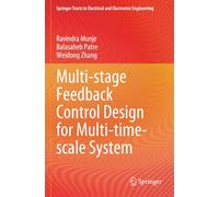 Multi-stage Feedback Control Design for Multi-time-scale System