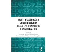 Multi-Stakeholder Contribution in Asian Environmental Communication