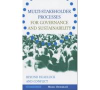 Multi-Stakeholder Processes For Governance And Sustainability
