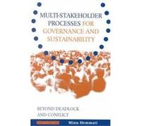 Multi Stakeholder Processes for Governance and Sustainability Felix Dodds, Jan McHarry, Jasmin Enayati, Minu Hemmati (Auteur)