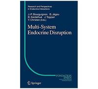 Multi-System Endocrine Disruption
