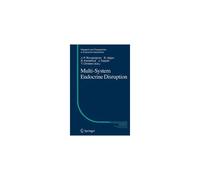 Multi-System Endocrine Disruption