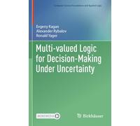 Multi-valued Logic for Decision-Making Under Uncertainty