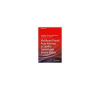 Multibeam Phased Array Antennas As Satellite Constellation Ground Station