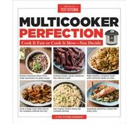 Multicooker Perfection by Americas Test Kitchen Inconnu (Auteur)