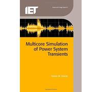 Multicore Simulation Of Power System Transients