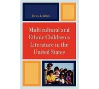 Multicultural And Ethnic Children's Literature In The United States
