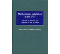 Multicultural Education Bruce M. Mitchell, Robert E. Salsbury (Auteur)