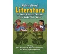 Multicultural Literature For Latino Bilingual Children