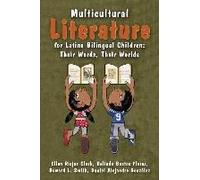 Multicultural Literature For Latino Bilingual Children