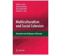 Multiculturalism And Social Cohesion