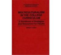 Multiculturalism in the College Curriculum, The Greenwood Educators' Reference Collection Marilyn Lutzker (Auteur)
