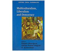 Multiculturalism, Liberalism And Democracy