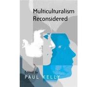 Multiculturalism Reconsidered Kelly, Pauk, Brooke, Michael (Auteur)